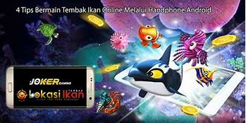 Tips Bermain Tembak Ikan